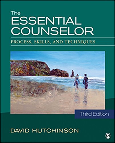 Ebook 978-1483333861 The Essential Counselor: Process, Skills, and Techniques