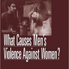 Ebook 978-0761906193 What Causes Men's Violence Against Women?