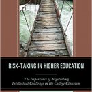 Ebook 978-1475832495 Risk-Taking in Higher Education: The Importance of Negotiating Intellectual