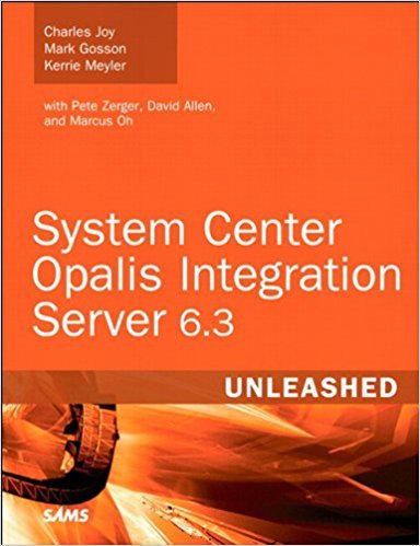 Ebook 978-0672335617 System Center Opalis Integration Server 6.3 Unleashed