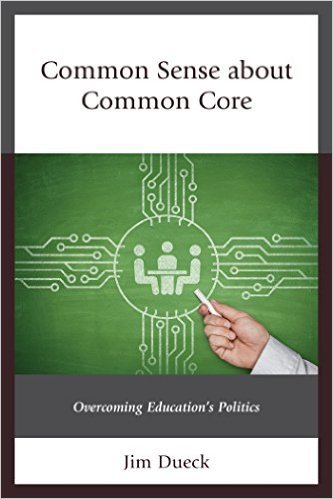 Ebook 978-1475823233 Common Sense about Common Core: Overcoming Education's Politics