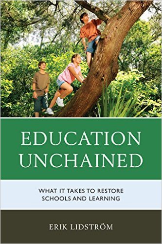 Ebook 978-1475822441 Education Unchained: What it takes to Restore Schools and Learning