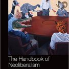 Ebook 978-1138844001 Handbook of Neoliberalism (Routledge International Handbooks)