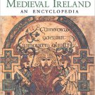 Ebook 978-0415940528 Medieval Ireland: An Encyclopedia (Routledge Encyclopedias of the Middle Age