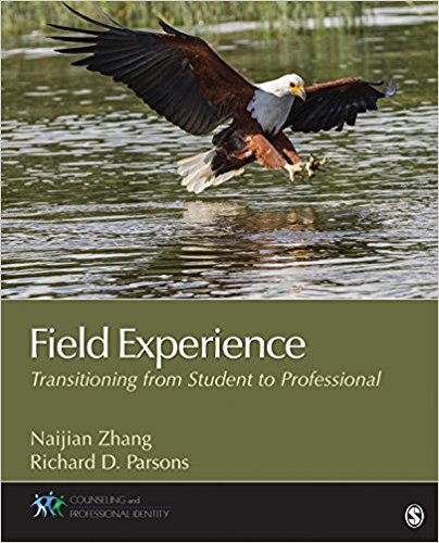 Ebook 978-1483344539 Field Experience: Transitioning From Student to Professional (Counseling and