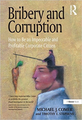 Ebook 978-1409453574 Bribery and Corruption: How to Be an Impeccable and Profitable Corporate Cit