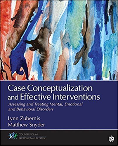 Ebook 978-1483340081 Case Conceptualization and Effective Interventions: Assessing and Treating M