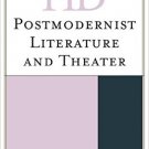 Ebook 978-1442276192 Historical Dictionary of Postmodernist Literature and Theater (Historical Di