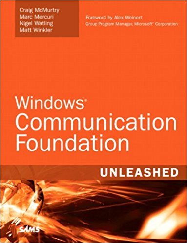Ebook 978-0672329487 Windows Communication Foundation Unleashed (WCF)