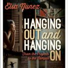 Ebook 978-1475802436 Hanging Out and Hanging On: From the Projects to the Campus