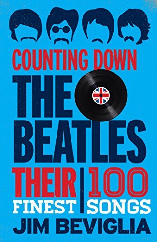Ebook 978-1442271548 Counting Down the Beatles: Their 100 Finest Songs