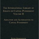 Ebook 978-1409461364 The International Library of Essays on Capital Punishment, Volume 2: Aboliti