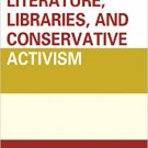 Ebook 978-1442264083 Young Adult Literature, Libraries, and Conservative Activism (Beta Phi Mu Sc