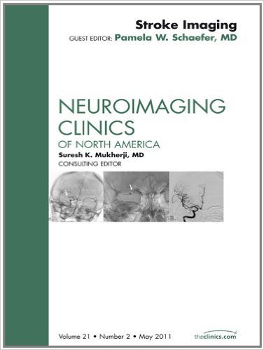 Ebook 978-1437726930 Stroke Imaging Update, An Issue of Neuroimaging Clinics (The Clinics: Intern