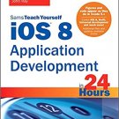 Ebook 978-0672337239 iOS 8 Application Development in 24 Hours, Sams Teach Yourself
