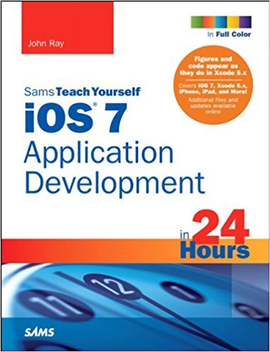 Ebook 978-0672337062 iOS 7 Application Development in 24 Hours, Sams Teach Yourself (Sams Teach Y