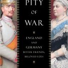 Ebook 978-1442241749 The Pity of War: England and Germany, Bitter Friends, Beloved Foes