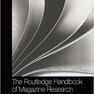 Ebook 978-1138854161 The Routledge Handbook of Magazine Research: The Future of the Magazine Form