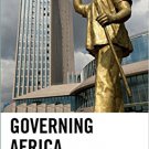 Ebook 978-1442235304 Governing Africa: 3D Analysis of the African Union's Performance