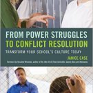 Ebook 978-1475821963 From Power Struggles to Conflict Resolution: Transform your School's Culture