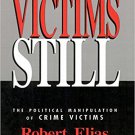 Ebook 978-0803950535 Victims Still: The Political Manipulation of Crime Victims