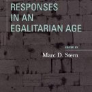 Ebook 978-0742545977 Formulating Responses in an Egalitarian Age (The Orthodox Forum Series)
