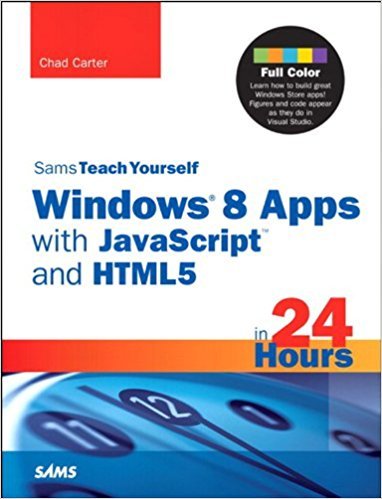 Ebook 978-0672336324 Sams Teach Yourself Windows 8 Apps with JavaScript and HTML5 in 24 Hours