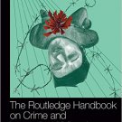 Ebook 978-0415823944 The Routledge Handbook on Crime and International Migration (Routledge Inter
