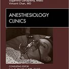 Ebook 978-1437724264 Regional Analgesia and Acute Pain Management, An Issue of Anesthesiology Cli