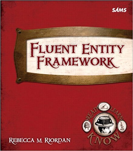 Ebook 978-0672335921 Fluent Entity Framework (Fluent Learning)