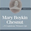 Ebook 978-0945612476 Mary Boykin Chesnut: A Confederate Woman's Life (American Profiles)