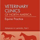 Ebook 978-1437718829 Advances in Laminitis, Part I, An Issue of Veterinary Clinics: Equine Practi