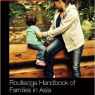 Ebook 978-0415715461 Routledge Handbook of Families in Asia