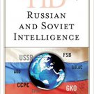 Ebook 978-1442253179 Historical Dictionary of Russian and Soviet Intelligence (Historical Diction