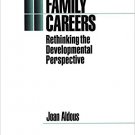 Ebook 978-0803951808 Family Careers: Rethinking the Developmental Perspective (Emotional Developm