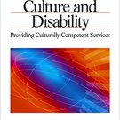 Ebook 978-0761930846 Culture and Disability: Providing Culturally Competent Services (Multicultur