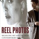 Ebook 978-1442245235 Reel Photos: Balancing Art and Truth in Contemporary Film