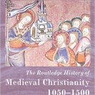 Ebook 978-0415660143 The Routledge History of Medieval Christianity: 1050-1500 (Routledge Histori