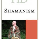 Ebook 978-1442257979 Historical Dictionary of Shamanism (Historical Dictionaries of Religions, Ph