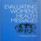 Ebook 978-0761900573 Evaluating Women's Health Messages: A Resource Book