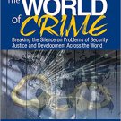 Ebook 978-1412956789 The World of Crime: Breaking the Silence on Problems of Security, Justice an