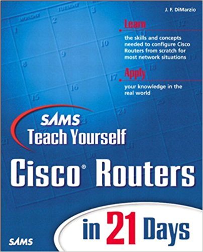 Ebook 978-0672322969 Sams Teach Yourself Cisco Routers in 21 Days
