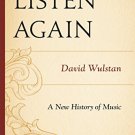 Ebook 978-1442237490 Listen Again: A New History of Music