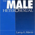 Ebook 978-0803956391 The Male Heterosexual: Lust in His Loins, Sin in His Soul?