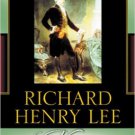 Ebook 978-0742533844 Richard Henry Lee of Virginia: A Portrait of an American Revolutionary