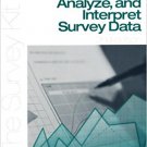Ebook 978-0761925767 How to Manage, Analyze, and Interpret Survey Data