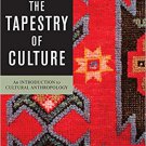Ebook 978-1442252875 The Tapestry of Culture: An Introduction to Cultural Anthropology