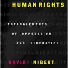Ebook 978-0742517769 Animal Rights/Human Rights: Entanglements of Oppression and Liberation (Crit