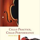 Ebook 978-1442246775 Cello Practice, Cello Performance