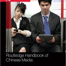 Ebook 978-0415520775 Routledge Handbook of Chinese Media (Routledge Handbooks)